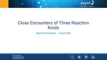 Martyn Fordham presentation for CHEMUK 2024 - Close encounters of three reaction kinds